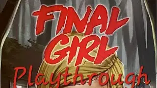 Solo Sunday: Final Girl - Red vs The Big Bad Wolf at the Storybook Woods