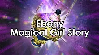 Magical Girl Story: Ebony