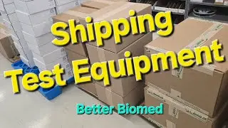 Shipping Medical Test Equipment