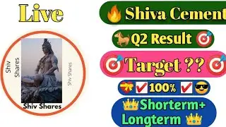 Shiva Cement Q2 Result Shiva Cement Share Target 🎯🎯 Shiva Cement Sahre latest Target Shiva Cement 🔥