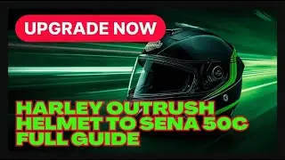 Upgrading Harley Outrush Helmet | SENA 50C Full Transformation
