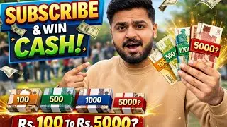 Subscribe Karo Aur CASH Jeeto 💸 | 100 Se 5000 Tak 😱🔥