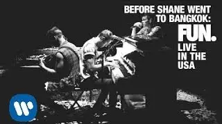 Fun.: The Gambler (Live In The USA)