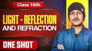 Light Part-2 (Refraction) |Science Class 10th|Chapter-9 |@VidyapithAcademy9th10th 