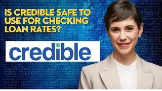 Is Credible safe to use for checking loan rates?