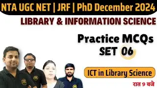 Practice Set 06 for Library Science | UGC NET Library & Information Science Practice MCQs