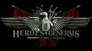 Heroes and Generals 🔴 Live Stream 4 🔴 (1080 - 60fps - Hi - End)
