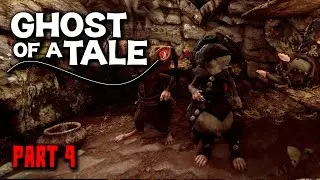 Ghost of a Tale Gameplay - Part 4 - Walkthrough (No Commentary)