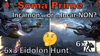 Incarnon Soma Prime 6x3 (Warframe, 18 Eidolons in 1 Night Cycle, Unairu Wisp DPS Volt POV, Duviri)
