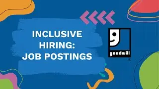 Inclusive Hiring: Job Postings