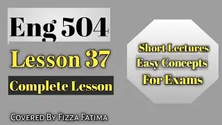 Eng 504|Lesson 37|Short Lecture|SLA
