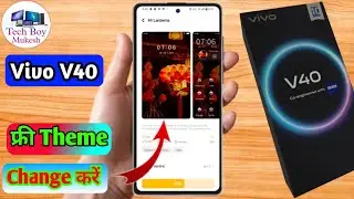 how to change theme in vivo v40, vivo v40 theme download kaise kare
