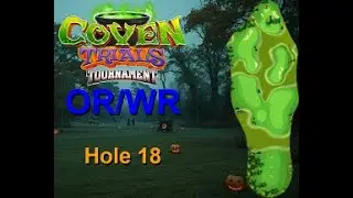 H18M Golf Clash Coven Trials 2024 Hole 18 Master FTP OR/WR Albatross