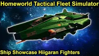 Checking out the Fighters! | Homeworld Tactical Fleet Simulator | Hiigaran Fighters
