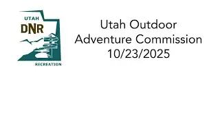 Outdoor Adventure Commission 10/23/2025
