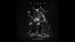 MAMMÓN - Mirko