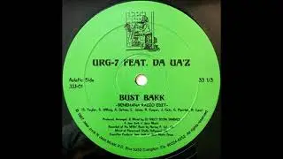 Urg-7 Ft Da Uaz - Bust Bakk