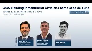 Crowdlending Inmobiliario Civislend como caso de &eacute;xito