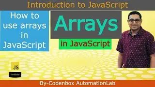 JS_Part 11: What is Array? How to use arrays in JavaScript?