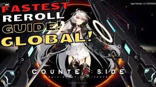 Counter:Side Reroll Guide Global