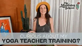 Q & A: Mindfulish School 200 hr Yoga Teacher Training | COLE CHANCE YOGA