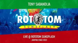 TONY SABANDIJA LIVE @ ROTOTOM 2022