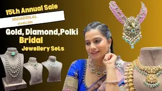 15th Annual Sale at Musaddilal Jewellers | No Making Charges on Gold | Offers Till 31st Jan 2025!