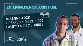Externaliser sa logistique avec un logisticien Shippingbo ? - Merci Handy x BX Logistique