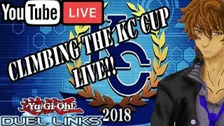 CLIMBING THE KC CUP LIVE!! Yu-Gi-Oh! Duel Links aRenG Life Live Stream