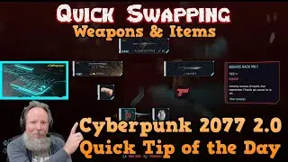 Как быстро менять оружие и предметы &mdash; быстрый совет от Renfail для обновления Cyberpunk 2077 верс...