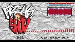 DJ BL3ND-FREAKSHOW+FREE DOWNLOAD LINK
