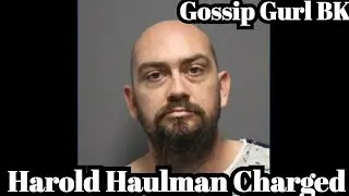 Harold Haulman Charged!