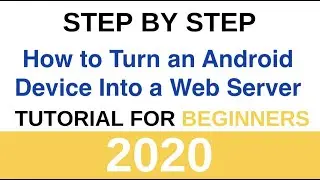How to Turn an Android Device Into a Web Server