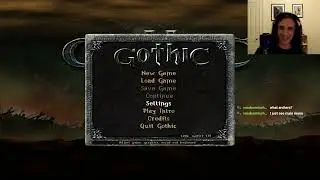 [Gothic Part 1] zoomer plays boomer GRPG
