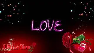 🌹💜Black Screen Valentine's Day Love Video Effect ❤💕Heart Animation💕