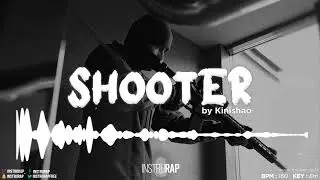 Instru Rap Rapide/Kickage/Trap - SHOOTER - Prod. By KINISHAO