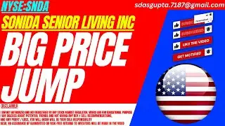 BIG PRICE JUMP : SNDA STOCK ANALYSIS | SONIDA SENIOR LIVING STOCK