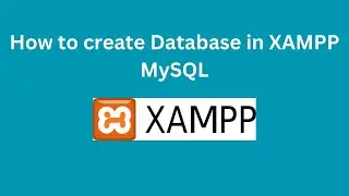 MySQL Tutorial for Beginners | How to create database and add table in XAMPP using MYSQL || Bangla