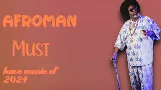 Afroman-Essential tracks of 2024-Bestselling Hits Mix-Fashion-forward