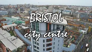 BRISTOL - city centre - Cinematic 4K