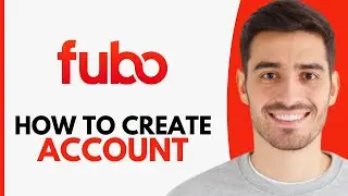 Как создать учетную запись FuboTV &mdash; шаг за шагом