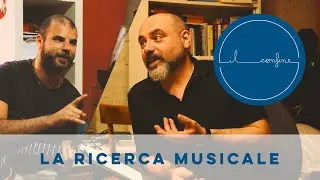 La ricerca musicale &egrave; iniziata - IL CONFINE Ep.1