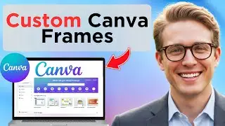 Как бесплатно создавать собственные рамки для изображений в Canva (полное руководство 2026 г.)