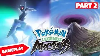 Pokemon Legends Arceus Gameplay Part 2