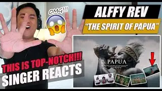 “The Spirit of Papua” by Alffy Rev (ft Nowela Mikhelia, Epo D'fenomeno, Funky Papua) | REACTION
