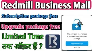 Redmil Business Mall Subscription Package Upgrade Free 🆓 !! Redmil Business Mall Subscription Free