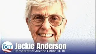 TheDGT.org представляет Джеки Андерсон для Arizona House, LD19