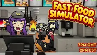 British Women Cooking. (Fast Food Simulator with @XiulanLong @cakejumper @PennyPuffball)