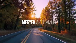 Megyek az utamon