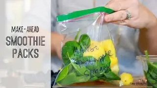 Make-ahead Smoothie Packs | Healthy eating made easy | One Hungry Mama